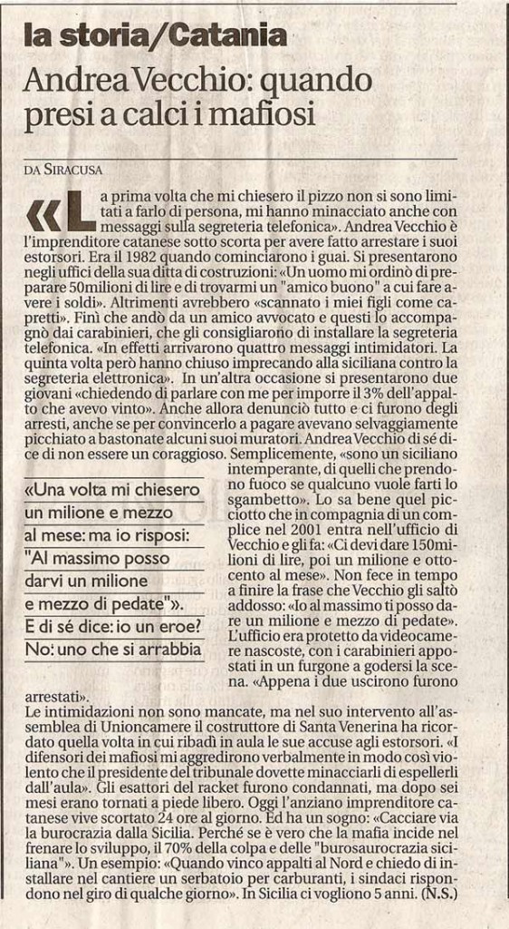 Andrea Vecchio: quando presi a calci i mafiosi
