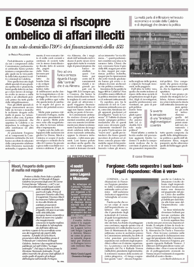 E Cosenza si riscopre ombelico di affari illeciti