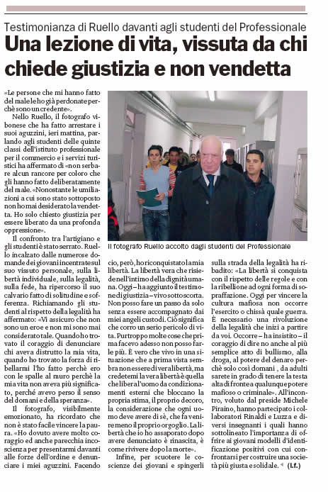 Una lezione di vita, vissuta da chi chiede giustizia e non vendetta