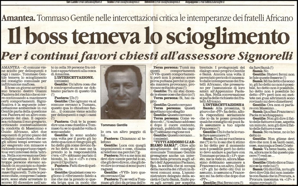 Il boss temeva lo scioglimento