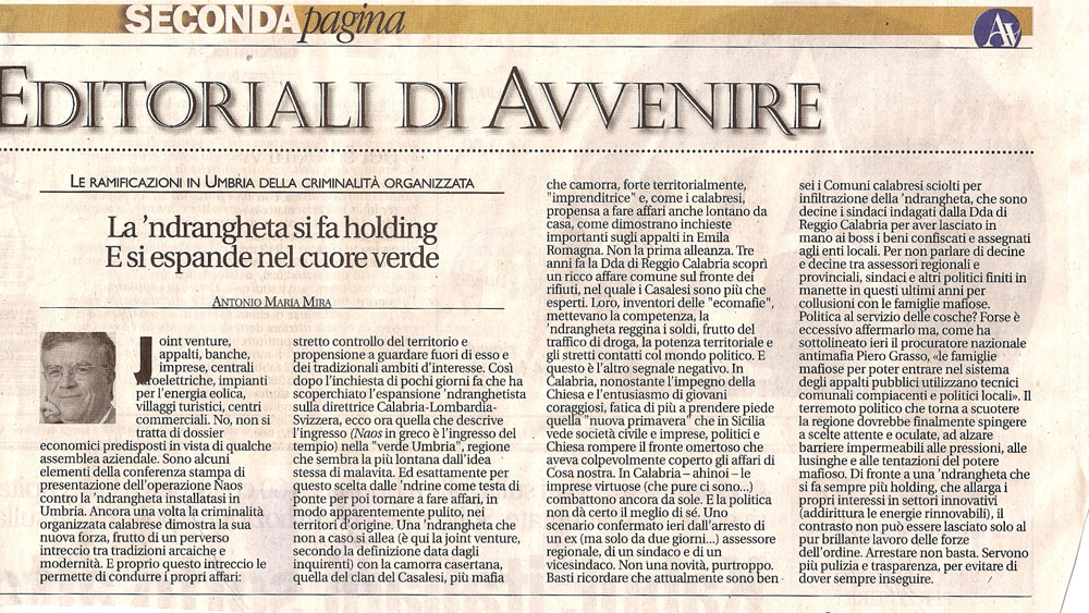 «La ‘ndrangheta si fa holding e si espande nel cuore verde»