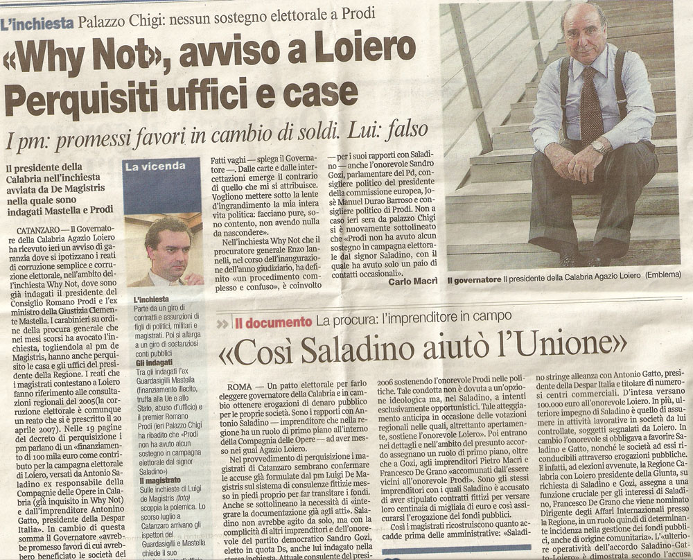 «Why Not» avviso a Loiero. Perquisiti uffici e case