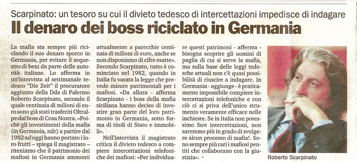 Il denaro dei boss riciclato in Germania