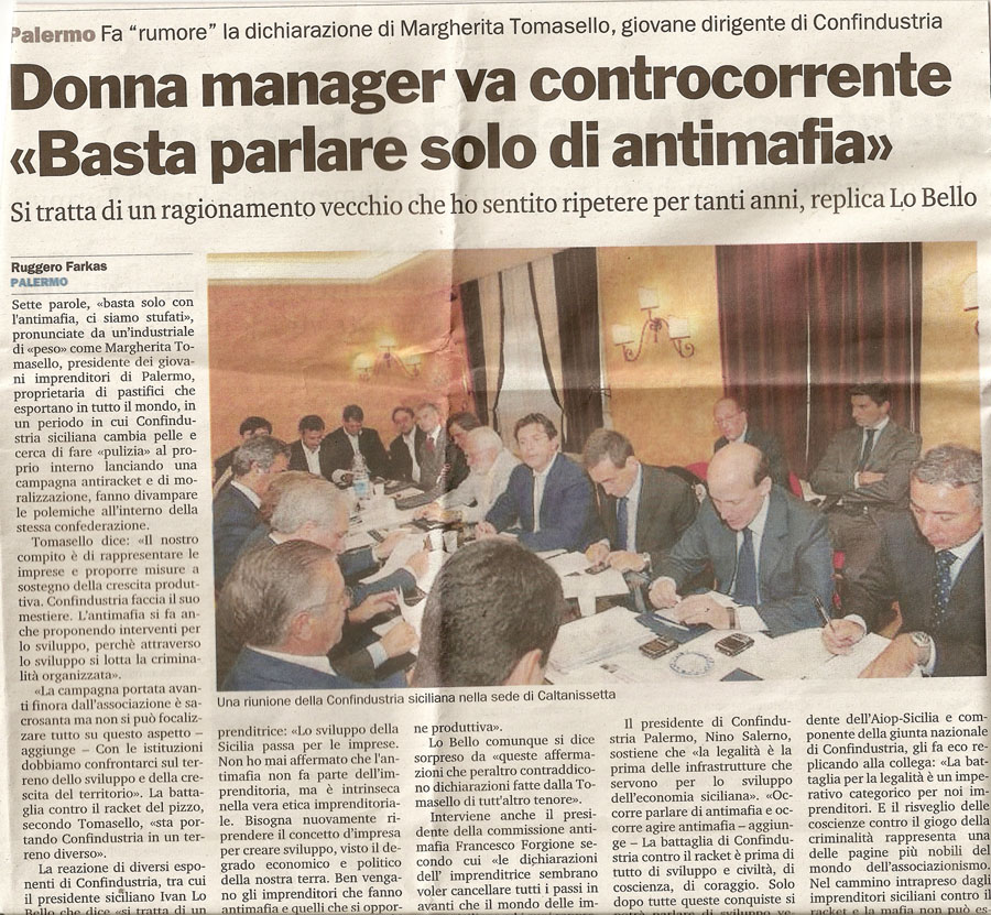 Donna manager va controcorrente «Basta parlare solo di antimafia»