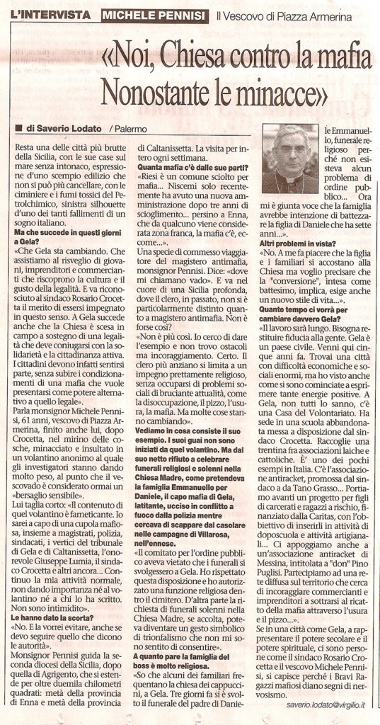 «Noi Chiesa contro la mafia. Nonostante le minacce»