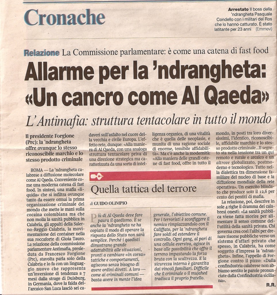 Allarme per la ‘ndrangheta: «Un cancro come Al Queda»