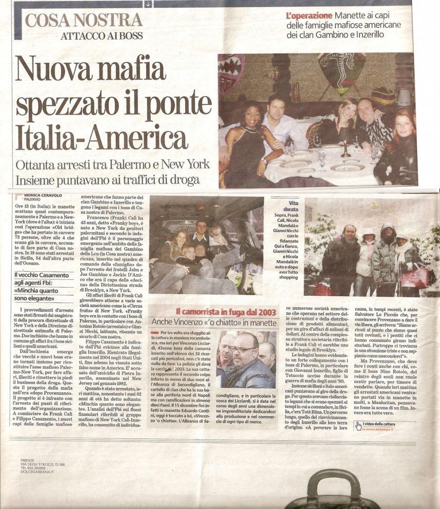Nuova mafia spezzato il ponte Italia America