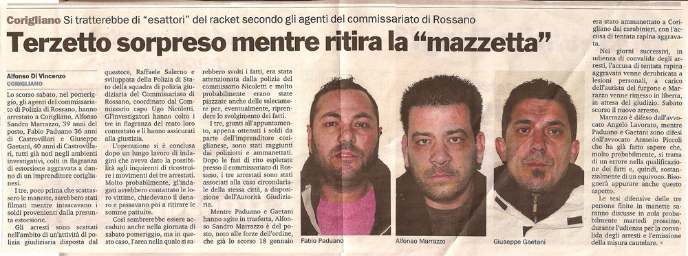 Terzetto sorpreso mentre ritira la “mazzetta”