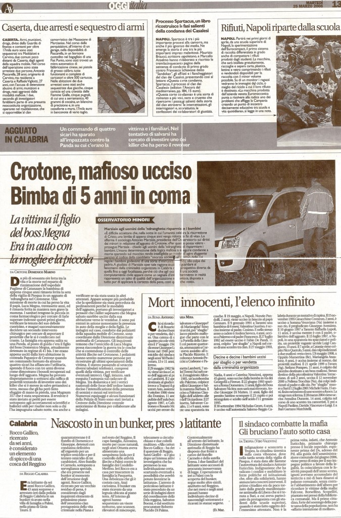 Crotone, mafioso ucciso, bimba di 5 anni in coma