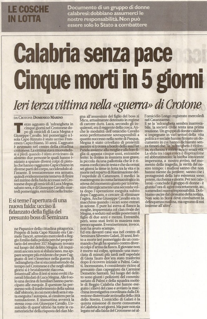 Calabria senza pace, cinque morti in 5 giorni