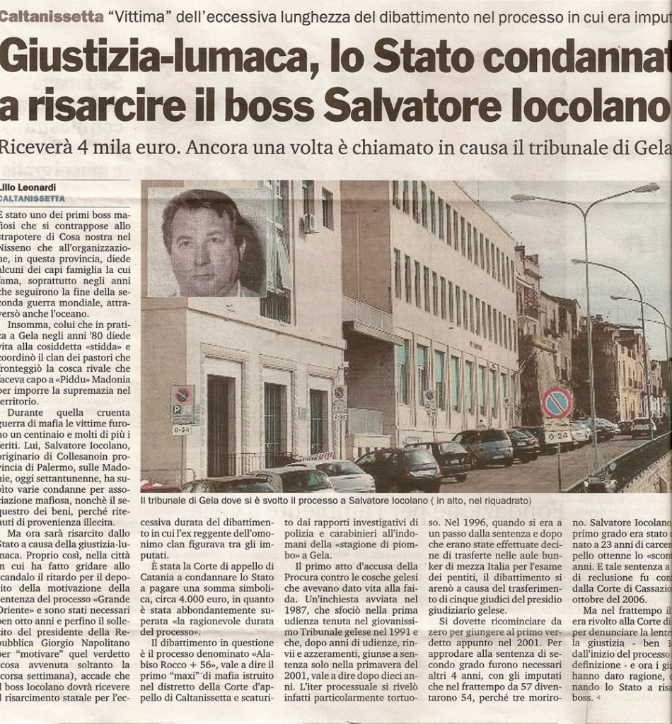 Giustizia-lumaca, lo Stato condannato a risarcire il boss Salvatore Iocolana