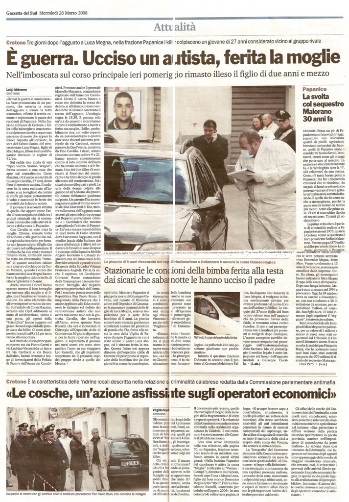 E’ guerra. Ucciso un’autista, ferita la moglie