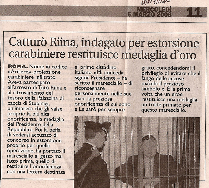 Catturò Riina, indagato per estorsione