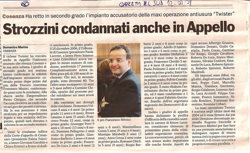 Strozzini condannati anche in Appello