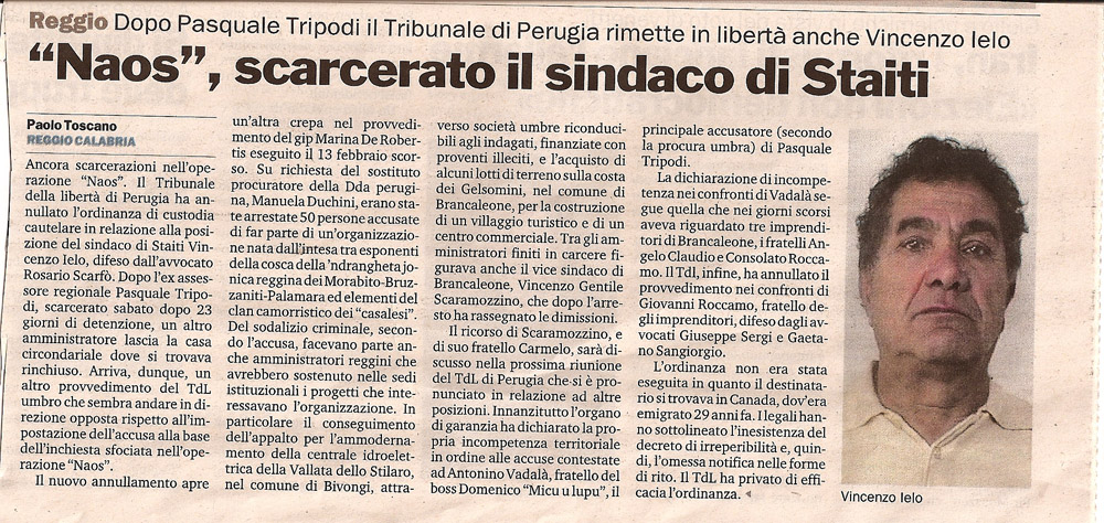 “Naos” scarcerato il sindaco di Staiti