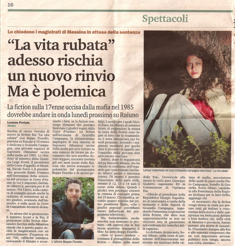 La vita rubata adesso rischia un nuovo rinvio. Ma è polemica