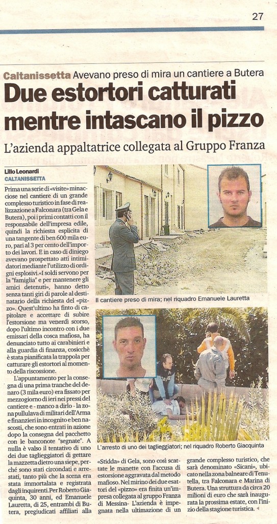 Due estorsori catturati mentre intascano il pizzo