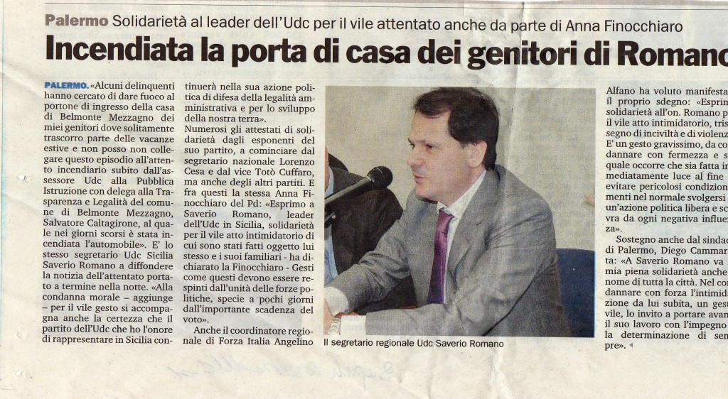 Incendiata la porta di casa dei genitori di Romano