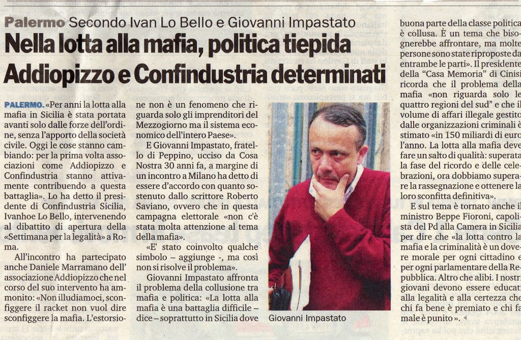 Nella lotta alla mafia, politica tiepida. Addiopizzo e Confindustria determinanti