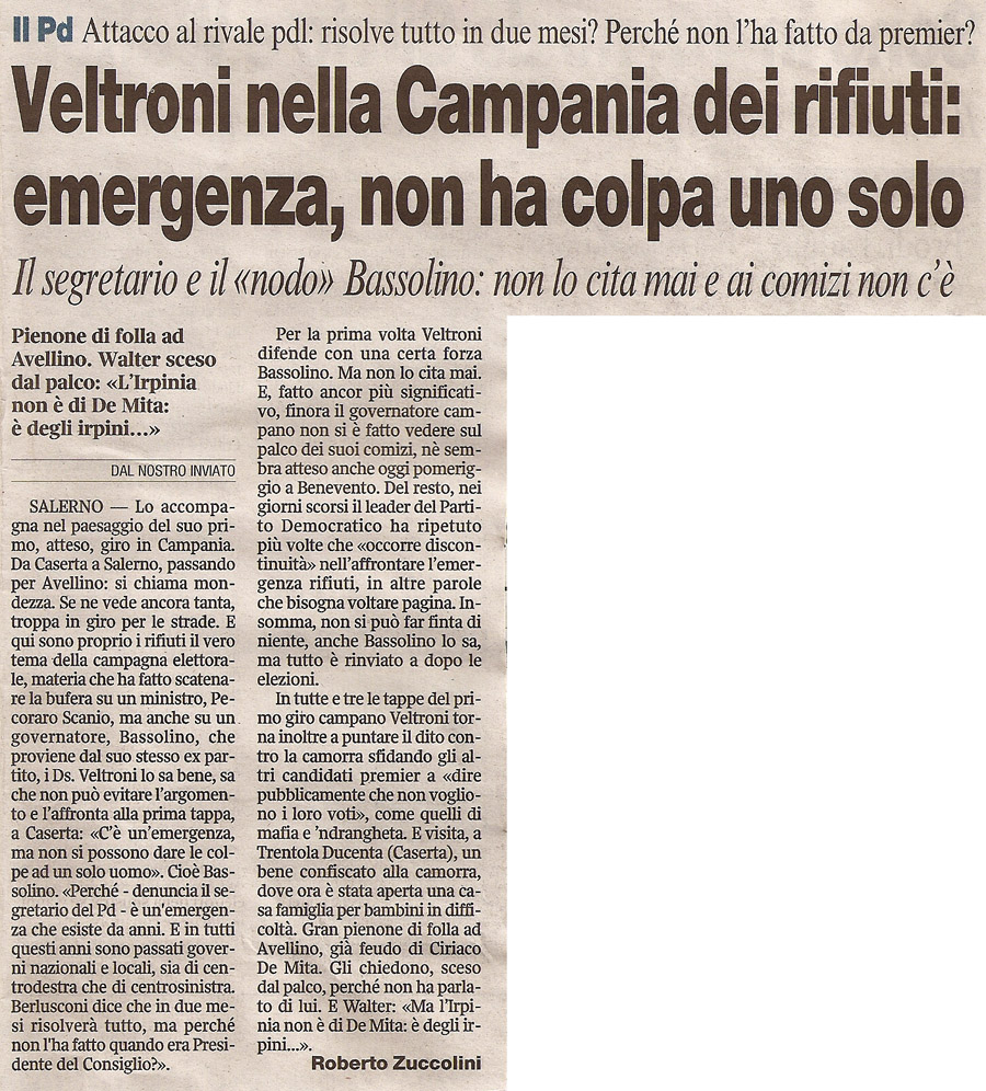 Veltroni nella Campania dei rifiuti: emergenza, non ha colpa uno solo