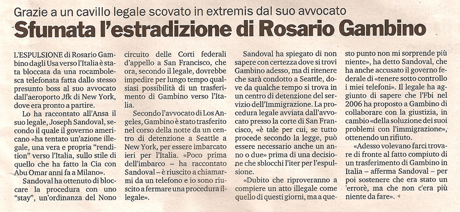 Sfumata l’estradizione di Rosario Gambino