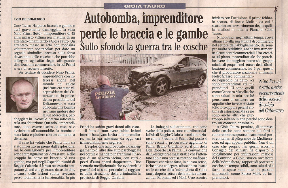 Autobomba, imprenditore perde le braccia e le gambe