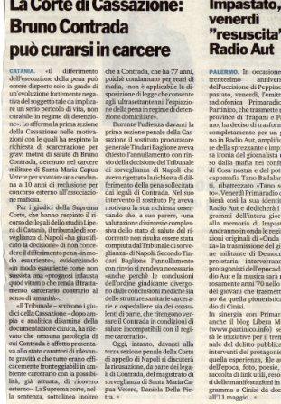 Bruno Contrada può curarsi in carcere. Radio Aut resuscita