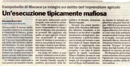 un’esecuzione tipicamente mafiosa