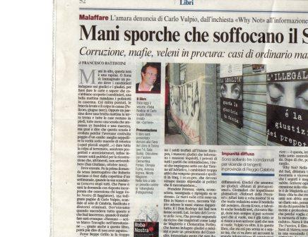 Mani sporche che soffocano il sud