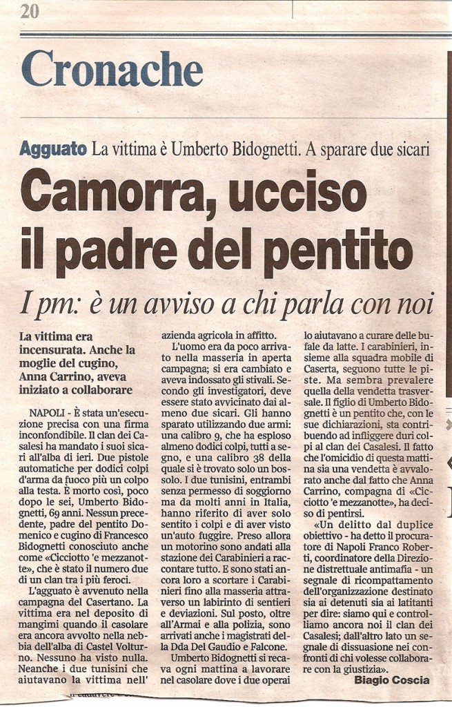Camorra, ucciso il padre del pentito