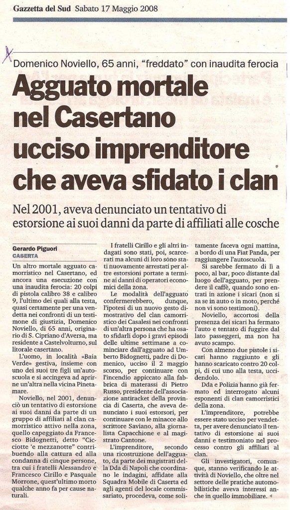 Agguato mortale nel Casertano ucciso imprenditore che aveva sfidato i clan