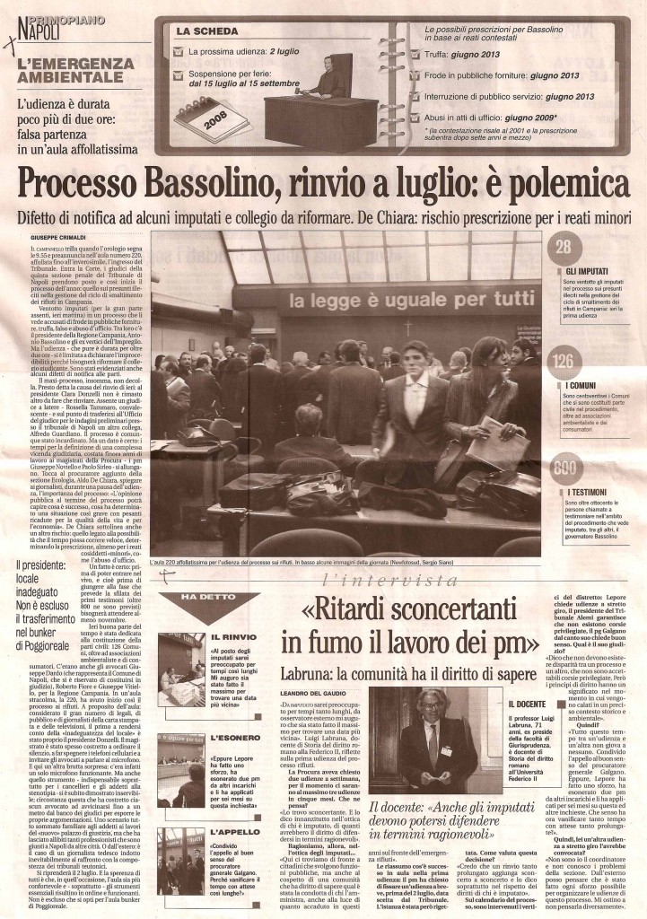 Processo Bassolino: rinvio a luglio: è polemica
