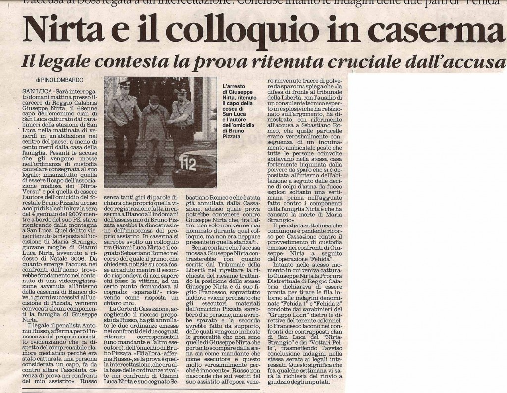 Nirta e il colloquio in caserma