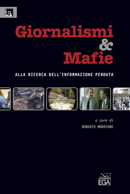 Giornalismi e mafie