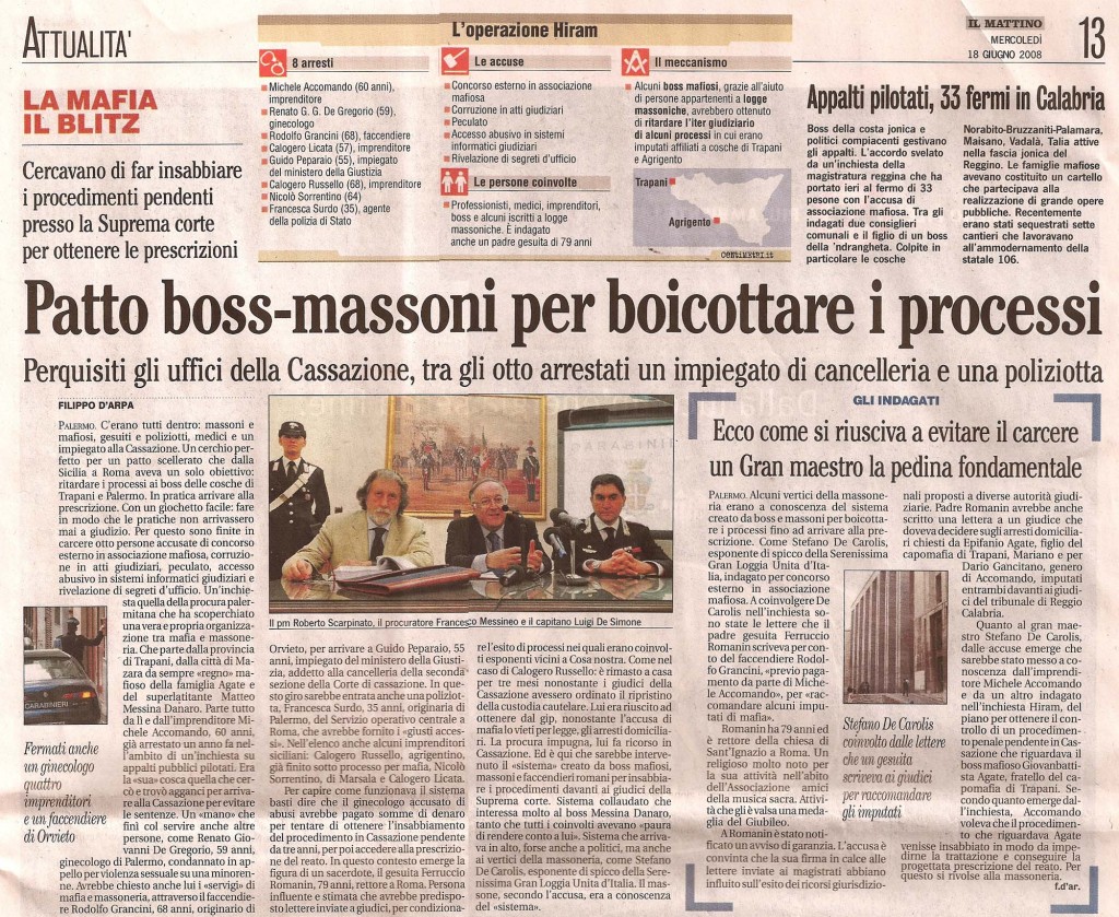 Patto boss-massoni per boicottare i processi