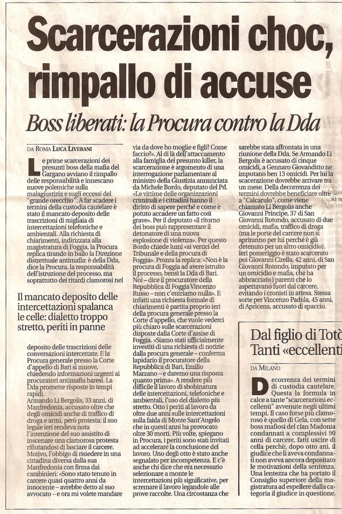 Scarcerazioni choc, rimpallo di accuse