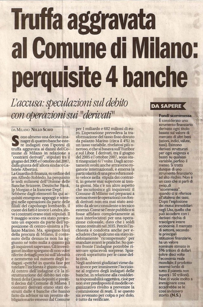 Truffa aggravata al Comune di Milano: perquisite 4 banche