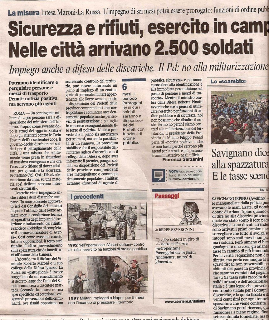 Sicurezza e rifiuti, esercito in campo. Nelle città arrivano 2.500 soldati