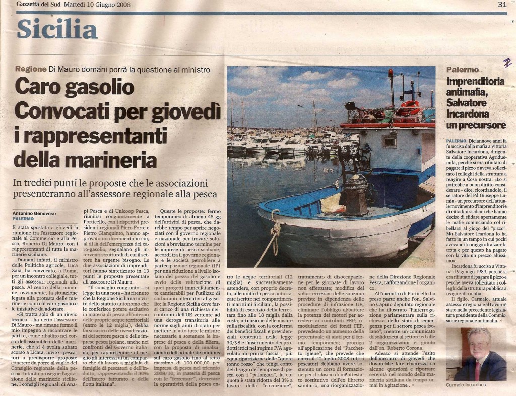 Imprenditoria antimafia, Salvatore incardona un precursore