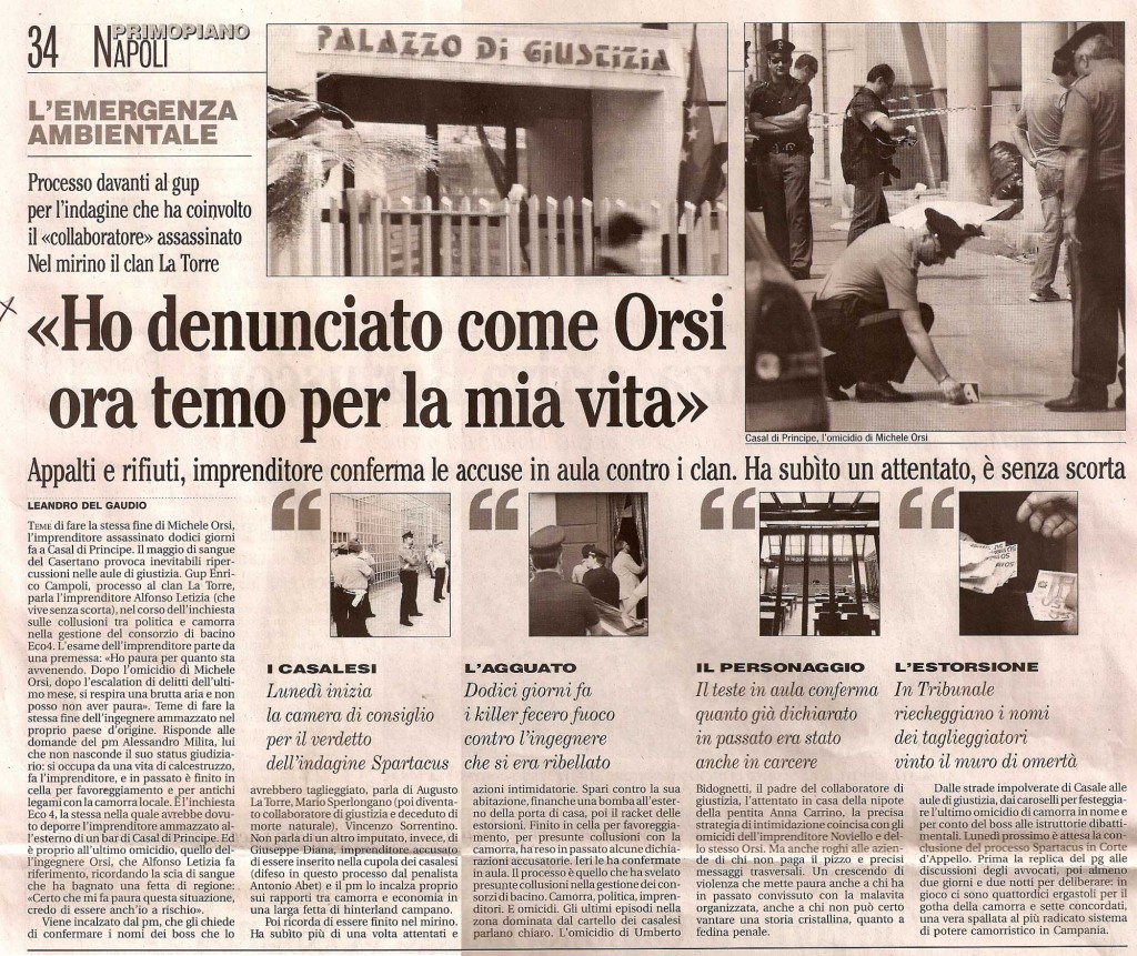 «Ho denunciato come Orsi, ora temo per la mia vita»