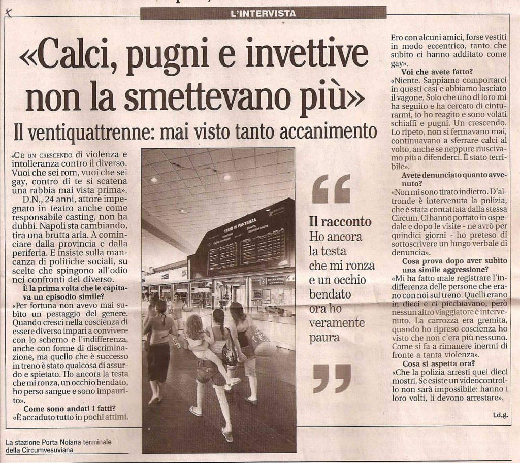 «Calci pugni e invettive, non la smettevano più»