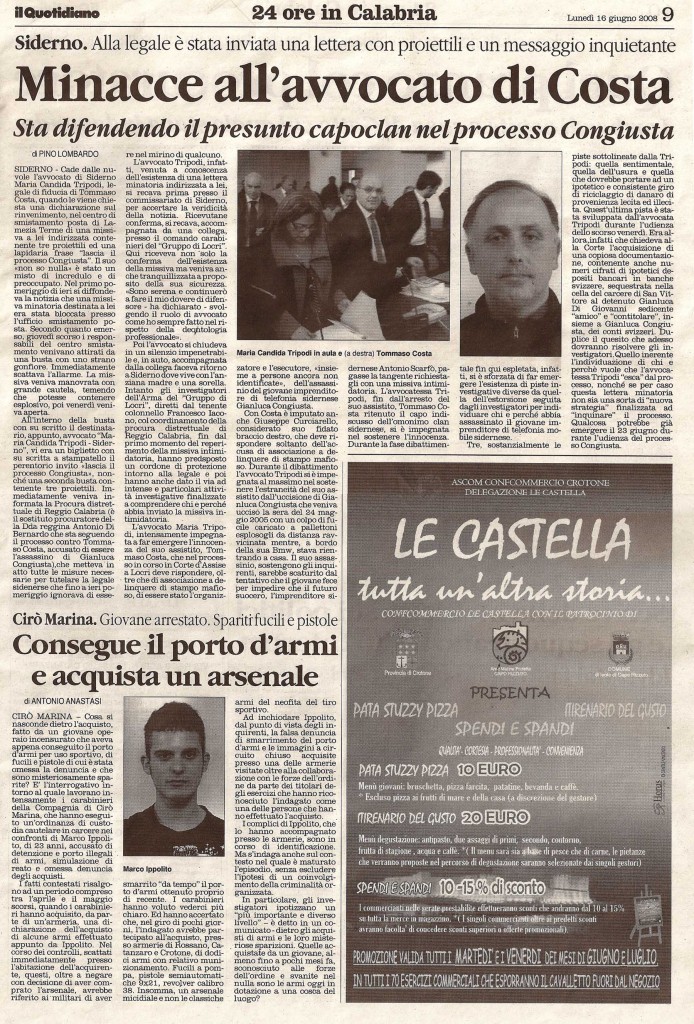 Minacce all’avvocato di Costa