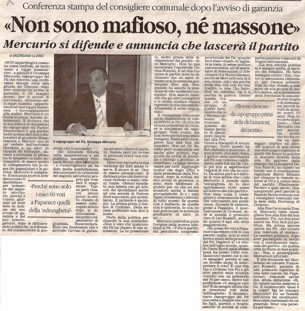 «Non sono mafioso né massone»