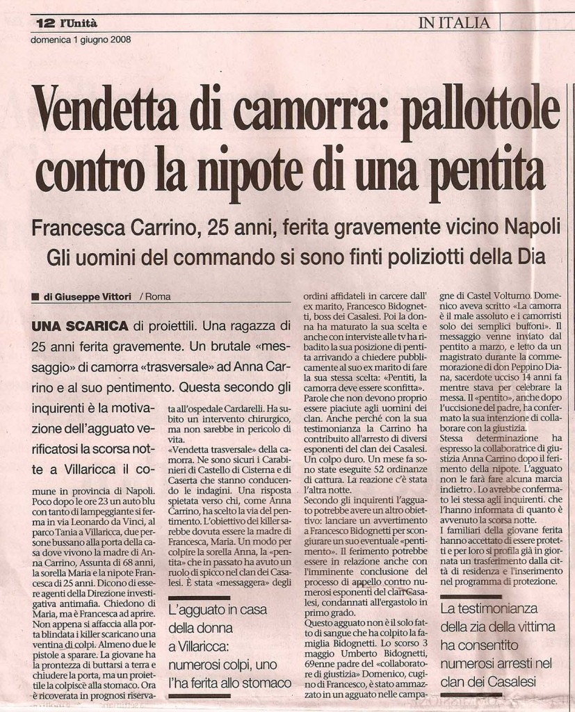 Vendetta di camorra: pallottole contro la nipote di una pentita