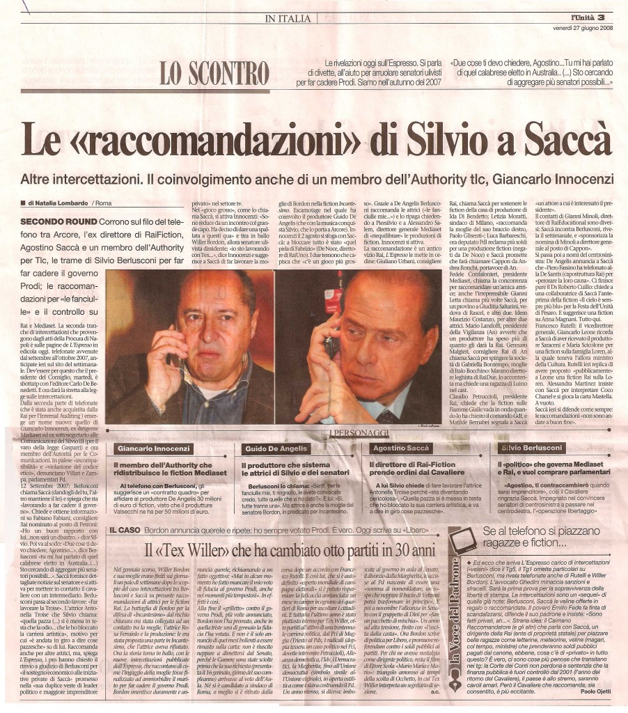 Le «raccomandazioni» di Silvio a Saccà
