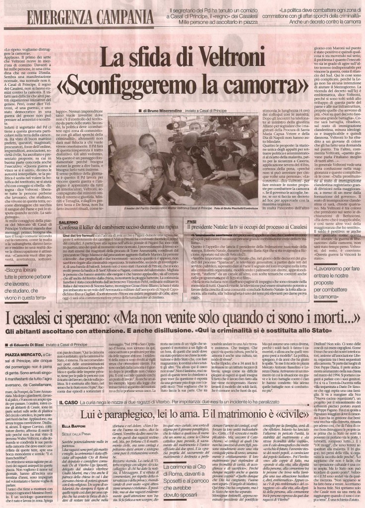 La sfida di Veltroni «Sconfiggiamo la camorra»