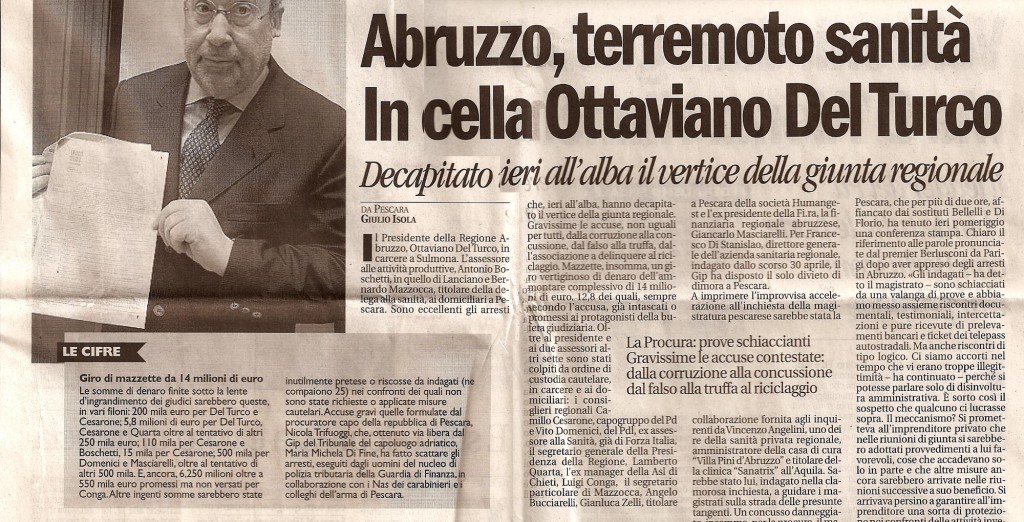 Abruzzo, terremoto sanitàIn cella Ottaviano Del Turco