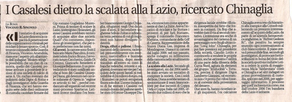 I Casalesi dietro la scalata alla Lazio, ricercato Chinaglia