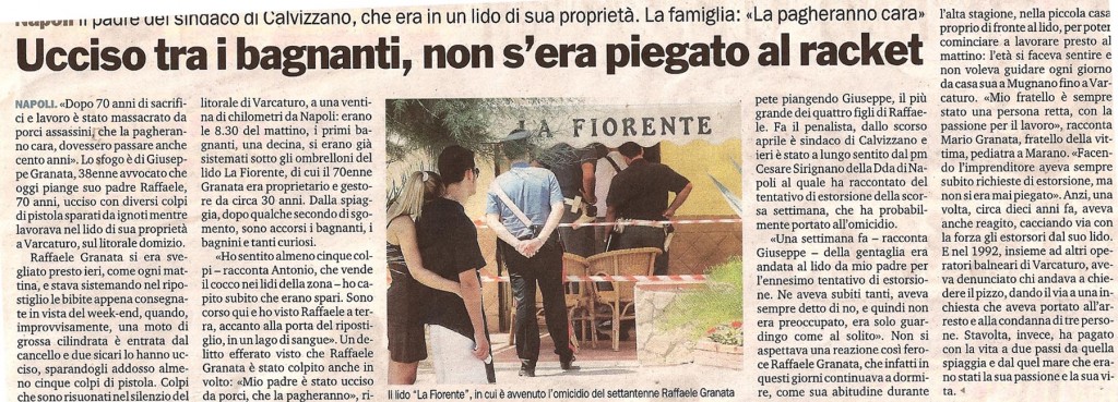 Ucciso tra i bagnanti, non s’era piegato al racket