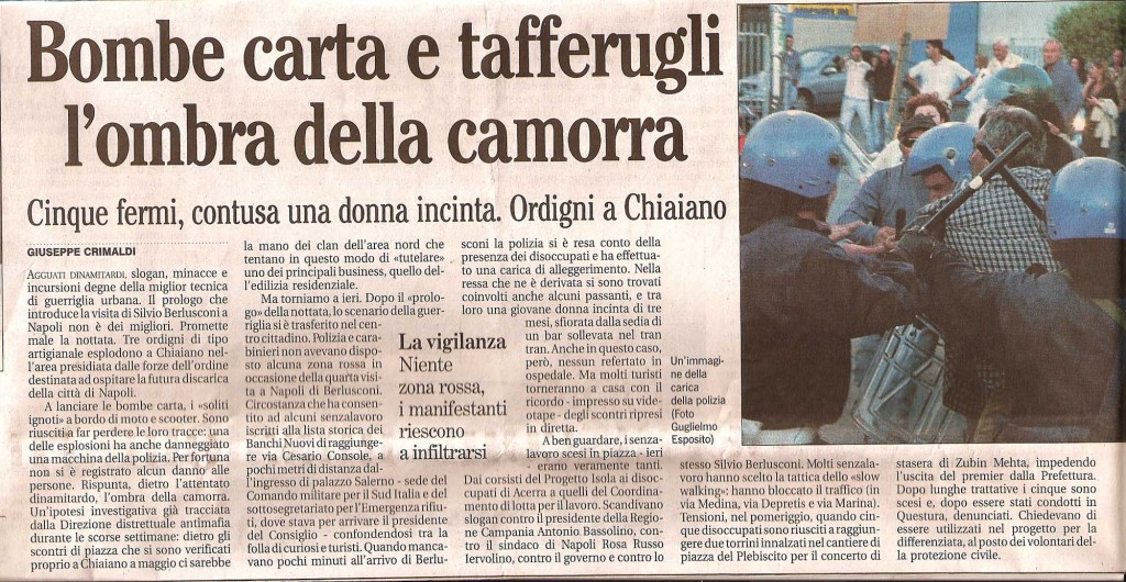 Bombe carta e tafferuglil’ombra della camorra